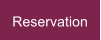 Reservation