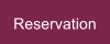 Reservation